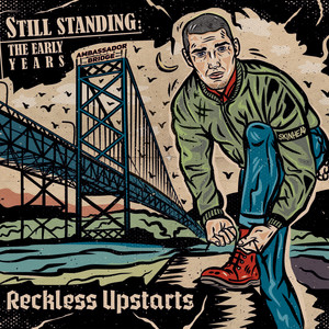 Still Standing: The Early Years (Explicit)