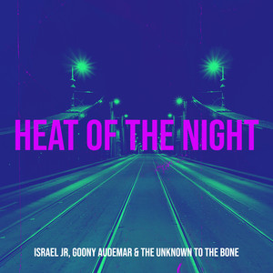 Heat of the Night (Explicit)