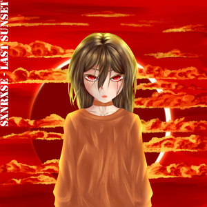 Last Sunset (Explicit)