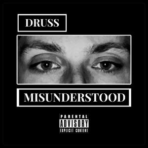 Misunderstood (Explicit)