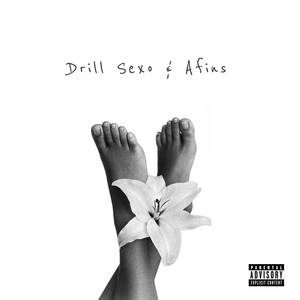 Drill Sexo & Afins (Explicit)