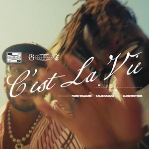 C'est La Vie (Explicit)