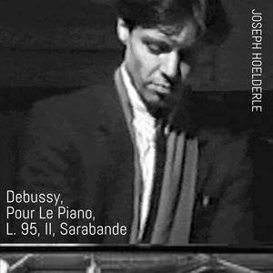 Debussy: Pour Le Piano in G-Flat Major, L. 95: II. Sarabande