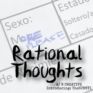 Rational Thoughts (feat. TheSunny1)