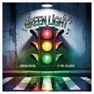 Green Light (feat. Mr Xclusive)