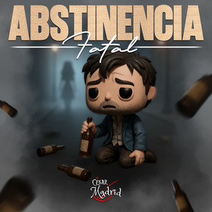 ABSTINENCIA FATAL