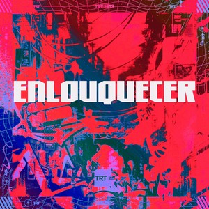 ENLOUQUECER (Explicit)