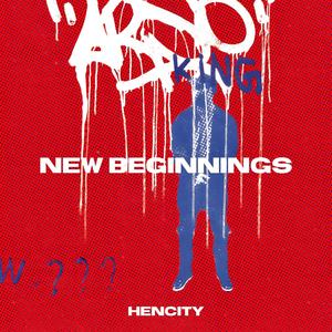 NEW BEGINNINGS (Explicit)