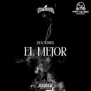 El Mejor (Explicit)