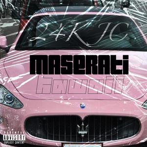 MASERATI (KAWAII) [Explicit]