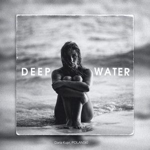 Deep Water