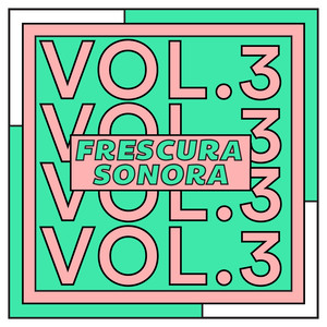 Frescura Sonora Vol. 3