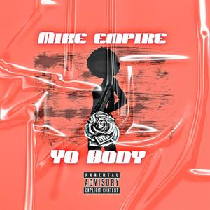 Yo body (Explicit)