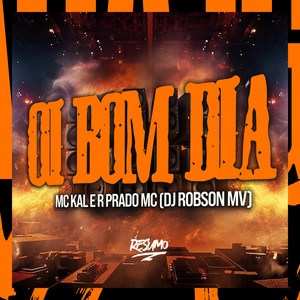 Oi Bom Dia (Explicit)