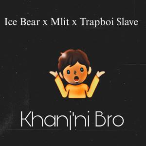 Khanjani bro