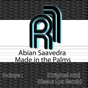 Made in the Palms (Gesus Lpz Remix)