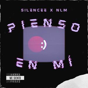 Pienso en mí (feat. Silencee)