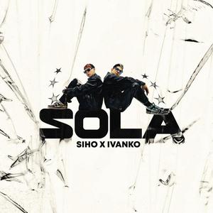 SOLA (feat. Siho Villalobos)