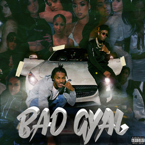 Bad Gyal (Explicit)