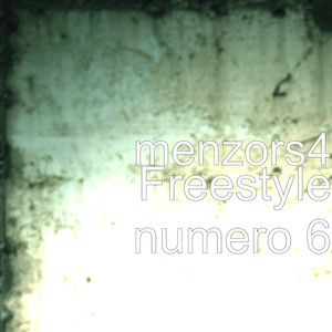 Freestyle numero 6 (Explicit)