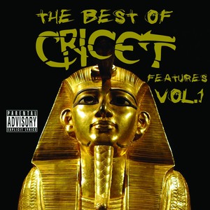 The Best of Cricet Features, Vol. 1 (Explicit)