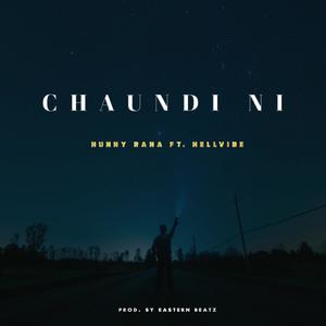 Chaundi Ni (feat. HELLVIBE)