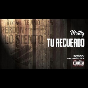 Tu Recuerdo (Explicit)