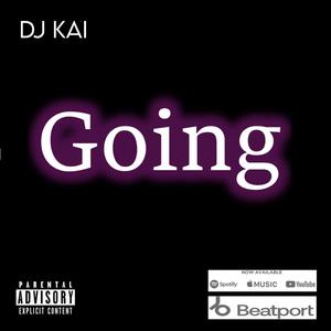 Going (Explicit)