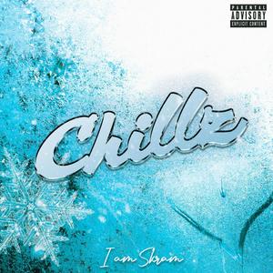 Chillz (Explicit)