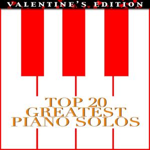 Top 20 Greatest Piano Solo For Valentine's Day