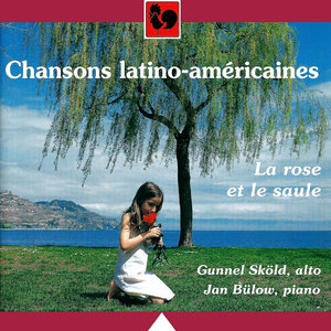 Guastavino, Ginastera, Ovalle, Villa-Lobos, Mignone, Moreno, Galindo & Ponce: Chansons latino-américaines (Latin American Songs)