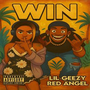 Win (feat. Red Angel) (Explicit)
