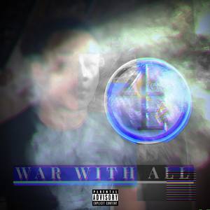 War With All (Explicit)