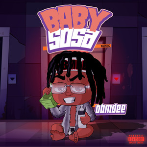 Baby Sosa (Explicit)