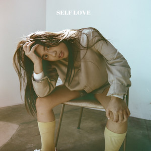 Self Love (Explicit)