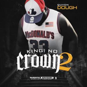 King No Crown 2 (Explicit)