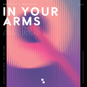 In Your Arms (Extended Mix)