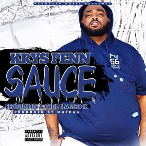 Sauce (feat. A Girl Named K) [Explicit]