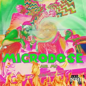 Microdose (Explicit)