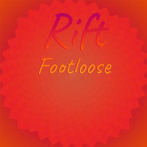 Rift Footloose