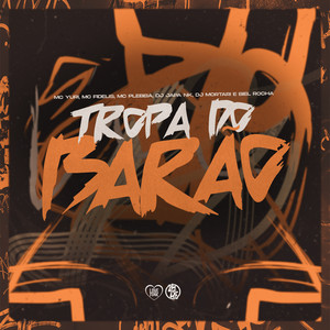 Tropa do Barão (Explicit)