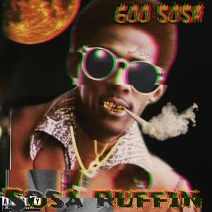 Sosa Ruffin (Explicit)