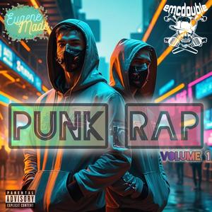 Punk Rap, Volume 1 (Explicit)