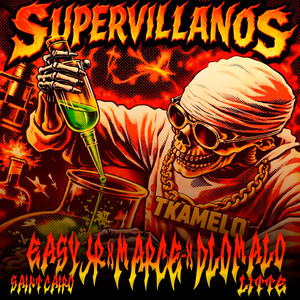 SUPER VILLANOS (Explicit)