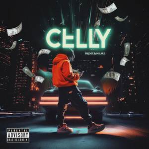 CELLY (Explicit)