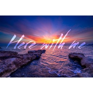 Here with Me (Radio Version)