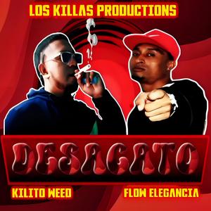 DESACATO (feat. FLOW ELEGANCIA) (Explicit)