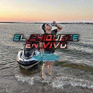 EL CHIQUETE