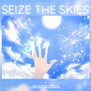 Seize The Skies