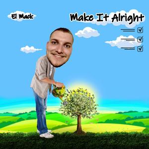 Make it Alright